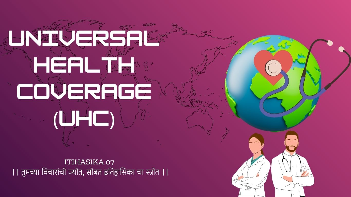 Universal Health Coverage,